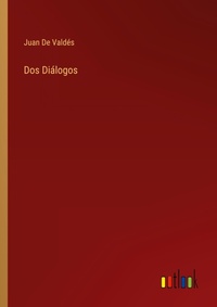 Enlarge image Cover: Dos Dialogos - Outlook Verlag