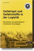 Cover: Gefahrgut und Gefahrstoffe in der Logistik - Hanser