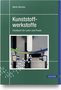 Abbildung von: Kunststoffwerkstoffe - Hanser