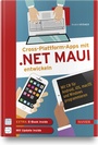Cover: Cross-Plattform-Apps mit .NET MAUI entwickeln - Hanser