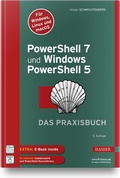 Cover: PowerShell 7 und Windows PowerShell 5 - das Praxisbuch - Hanser