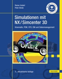 Enlarge image Cover: Simulationen mit NX / Simcenter 3D - Hanser
