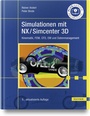 Cover: Simulationen mit NX / Simcenter 3D - Hanser