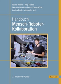 Abbildung von: Handbuch Mensch-Roboter-Kollaboration - Hanser