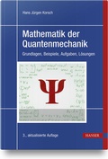 Cover: Mathematik der Quantenmechanik - Hanser