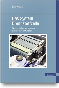 Abbildung von: Das System Brennstoffzelle - Hanser