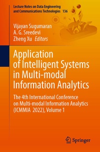 Enlarge image Cover: Application of Intelligent Systems in Multi-modal Information Analytics - Springer