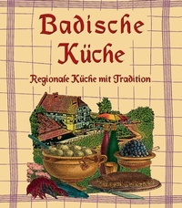 Abbildung von: Badische Küche - Komet Verlag