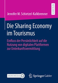 Abbildung von: Die Sharing Economy im Tourismus - Springer Gabler