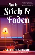 Cover: Nach Stich und Faden - BoD - Books on Demand