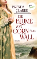 Cover: Die Blume von Cornwall - dotbooks