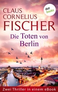 Cover: Die Toten von Berlin - dotbooks