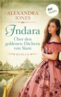 Cover: Indara - &Uuml;ber den goldenen D&auml;chern von Siam - dotbooks