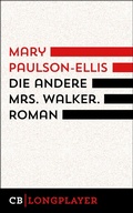 Cover: Die andere Mrs. Walker - CulturBooks Verlag
