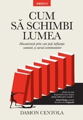 Cover: Cum Sa Schimbi Lumea - Litera Media Group