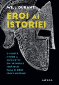 Cover: Eroi ai istoriei - Litera Media Group