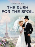 Cover: The Rush for the Spoil - Saga Egmont