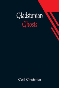 Abbildung von: Gladstonian Ghosts - ALPHA EDITION