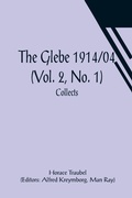 Cover: The Glebe 1914/04 (Vol. 2, No. 1) - ALPHA EDITION