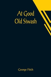 Enlarge image Cover: At Good Old Siwash - ALPHA EDITION