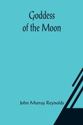 Cover: Goddess of the Moon - ALPHA EDITION