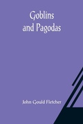 Cover: Goblins and Pagodas - ALPHA EDITION