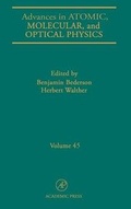 Cover: Advances in Atomic, Molecular, and Optical Physics: Volume 45 - Academic Press