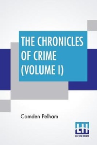 Enlarge image Cover: The Chronicles Of Crime (Volume I) - Lector House