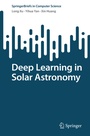 Cover: Deep Learning in Solar Astronomy - Springer