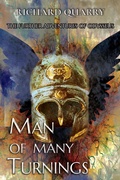 Cover: Man Of Many Turnings (Further Adventures of Odysseus) - Richard Quarry