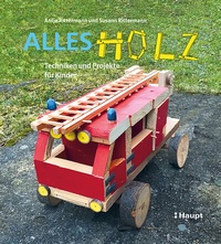 Abbildung von: Alles Holz - Haupt Verlag
