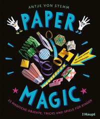 Abbildung von: Paper Magic - Haupt Verlag