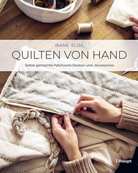 Abbildung von: Quilten von Hand - Haupt Verlag