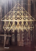 Cover: Himmeli - dreidimensionale Objekte aus Stroh - Haupt Verlag