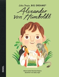 Abbildung von: Little People, Big Dreams - Alexander von Humboldt - Insel