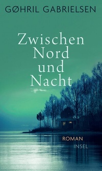 Abbildung von: Zwischen Nord und Nacht - Insel