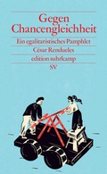 Cover: Gegen Chancengleichheit - Suhrkamp