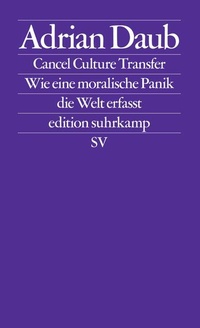 Enlarge image Cover: Cancel Culture Transfer - Suhrkamp