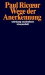 Cover: Wege der Anerkennung - Suhrkamp