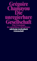 Cover: Die unregierbare Gesellschaft - Suhrkamp