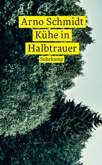 Enlarge image Cover: Kühe in Halbtrauer - Suhrkamp
