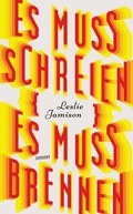 Cover: Es muss schreien, es muss brennen - Suhrkamp