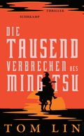 Cover: Die tausend Verbrechen des Ming Tsu - Suhrkamp