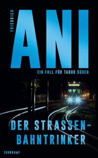 Abbildung von: Der Straßenbahntrinker - Suhrkamp