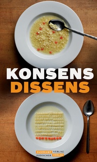 Abbildung von: Konsens Dissens - Jüdischer Verlag im Suhrkamp Verlag