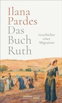 Cover: Das Buch Ruth - Jüdischer Verlag im Suhrkamp Verlag