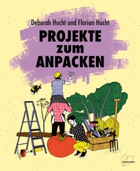 Abbildung von: Projekte zum Anpacken - Löwenzahn Verlag in der Studienverlag Ges.m.b.H.