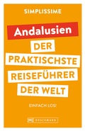 Cover: SIMPLISSIME - der praktischste Reisef&uuml;hrer der Welt Andalusien - Bruckmann
