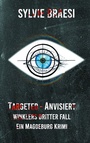 Cover: Targeted - Anvisiert - BoD - Books on Demand