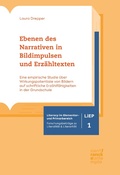 Cover: Ebenen des Narrativen in Bildimpulsen und Erz&auml;hltexten - Narr Francke Attempto Verlag